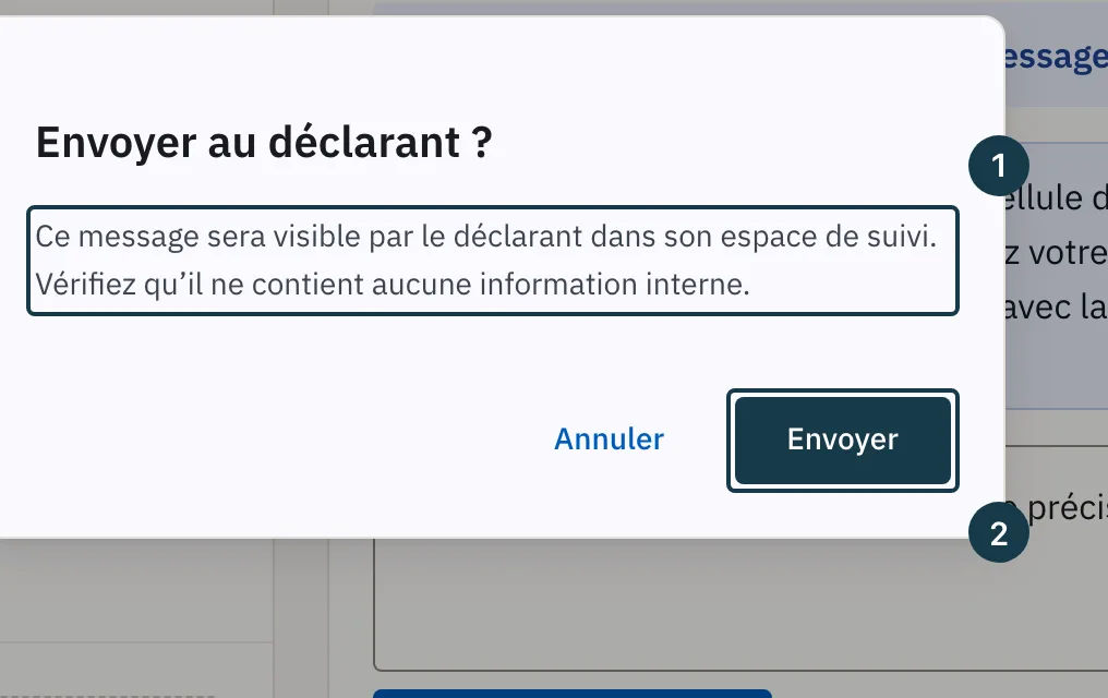 Écran du dossier : la fenêtre « Envoyer au déclarant ? »
