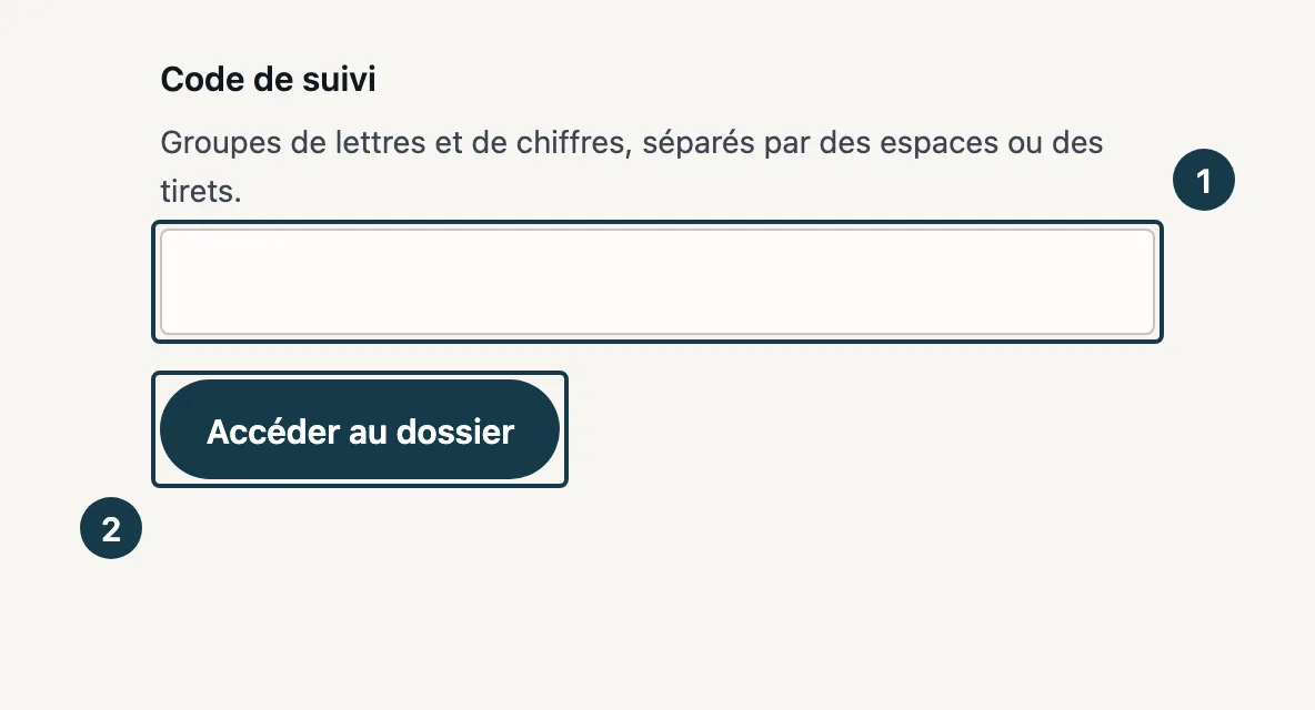 Écran « Suivre mon dossier » : le champ du code et le bouton d'accès